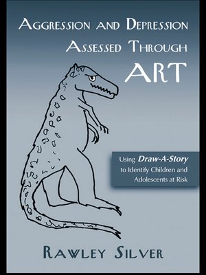 cover image of Aggression and Depression Assessed Through Art